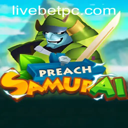 Exploring PreachSamurai: A Thrilling Livebet Adventure